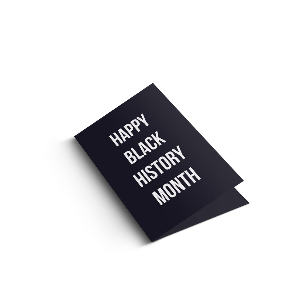 HAPPY BLACK HISTORY MONTH